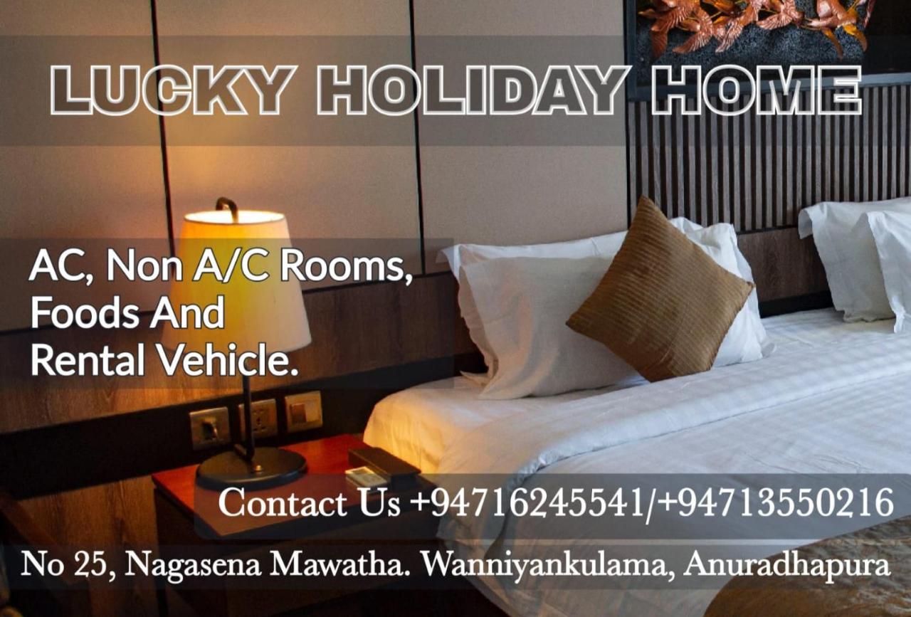 Lucky Holiday Home Anuradhapura Eksteriør bilde